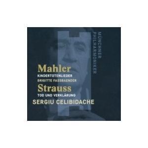 Strauss, R. シュトラウス / R.シュトラウス：死と浄化、マーラー：亡き子をしのぶ歌　セ...