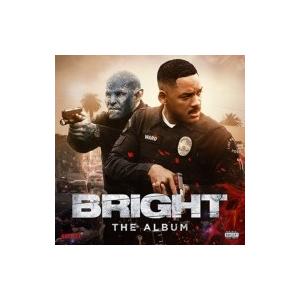 サウンドトラック(サントラ) / Bright:  The Album 輸入盤 〔CD〕