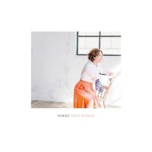 NOKKO / TRUE WOMAN  〔CD〕