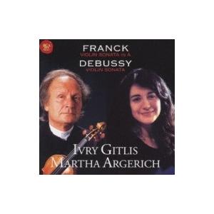 Franck / Debussy / Violin Sonata:  Gitlis(Vn)arger...