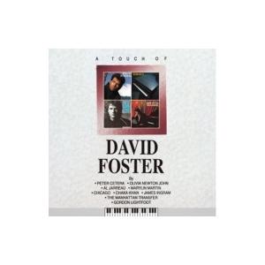 David Foster デイビッドフォスター / Touch Of David Foster 国内...