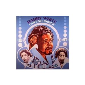 Barry White バリーホワイト / Can't Get Enough:  あふれる愛を  国...