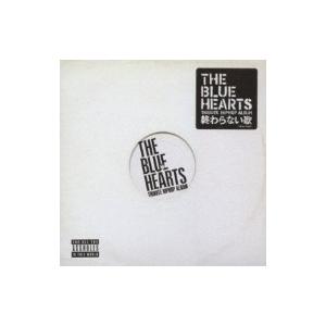 THE BLUE HEARTS ブルーハーツ / 30th ANNIVERSARY ALL TIME MEMORIALS