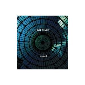 moke(s) / BUILD THE LIGHT  〔CD〕