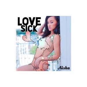 AISHA アイシャ / LOVE SICK  〔CD〕