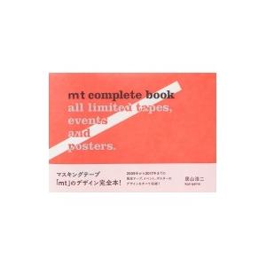 mt complete book / 居山浩二  〔本〕