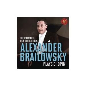 Chopin ショパン / アレグザンダー・ブライロフスキー　プレイズ・ショパン〜RCAショパン録音...
