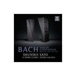 Bach, Johann Sebastian バッハ / ヴァイオリン協奏曲集　佐藤俊介、ゼフィラ・...
