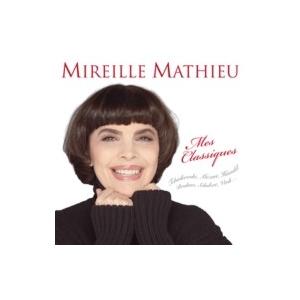Mireille Mathieu ミレイユマチュー / Mes Classiques:  Mirei...