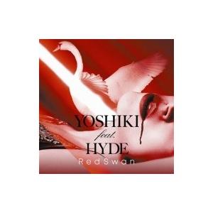 YOSHIKI feat. HYDE / Red Swan (YOSHIKI feat. HYDE盤...