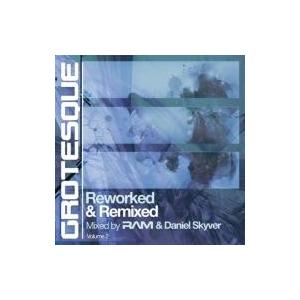 Ram / Daniel Skyver / Grotesque Reworked  &amp;  Remix...