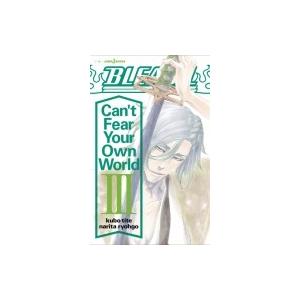 BLEACH Can't Fear Your Own World 3 JUMP jBOOKS / 成...