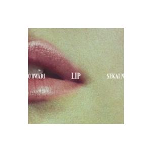 SEKAI NO OWARI / Lip  〔CD〕｜hmv