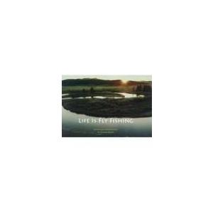 ライフ・イズ・フライフィッシングの買取情報
