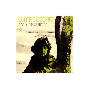 Deodato (Eumir Deodato) デオダード / Os Catedraticos 73...