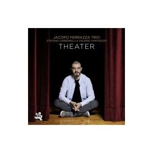 Jacopo Ferrazza / Theater 輸入盤 〔CD〕