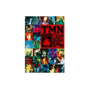 TM NETWORK ティーエムネットワーク / TMN final live LAST GROOV...