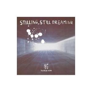 THA BLUE HERB ブルーハーブ / STILLING STILL DREAMING  〔CD〕