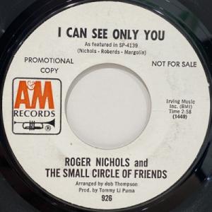 【新宿ALTA】ROGER NICHOLS & THE SMALL CIRCLE OF FRIENDS/I CAN SEE ONLY YOU(926)