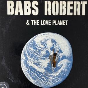 【HMV渋谷】BABS ROBERT & THE LOVE PLANET/BABS ROBERT & THE LOVE PLANET(AL7003)