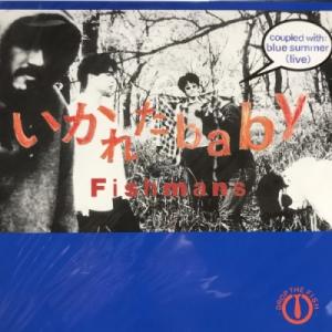 【HMV渋谷】FISHMANS/いかれたBABY(BRKA00003)