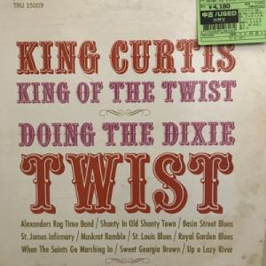 【新宿】KING CURTIS/DOING THE DIXIE TWIST(TRU15009)