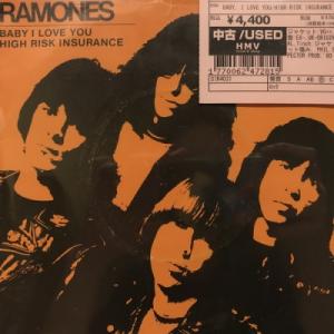 【新宿】RAMONES/BABY, I LOVE YOU/HIGH RISK INSURANCE(S...