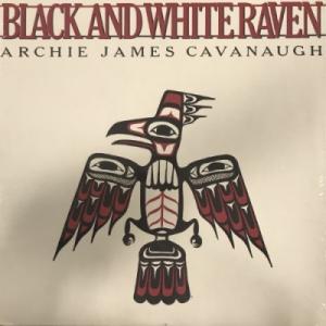 【HMV渋谷】ARCHIE JAMES CAVANAUGH/BLACK AND WHITE RAVEN(BWRLP001)