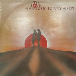 【新宿】BUNNY SCOTT/TO LOVE SOMEBODY(KLP9004)