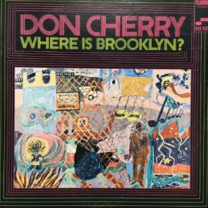 【新宿】DON CHERRY/WHERE IS BROOKLYN?(BST84311)