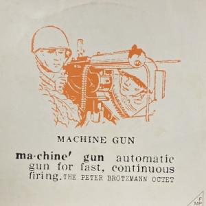 【HMV渋谷】PETER BROTZMANN/MACHINE GUN(FMP0090)