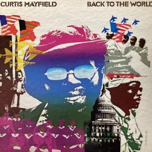 【新宿】CURTIS MAYFIELD/BACK TO THE WORLD(CRS8015)