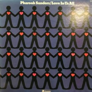 【HMV渋谷】PHAROAH SANDERS/LOVE IN US ALL(ASD9280)