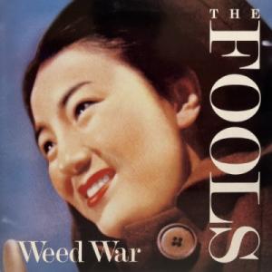 【コピス吉祥寺】FOOLS/WEED WAR(UNITY002)