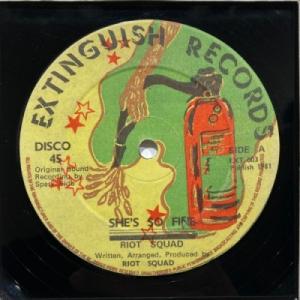 【新宿】RIOT SQUAD  (REGGAE)/SHE'S SO FINE(EXT003)