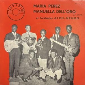 【コピス吉祥寺】JULIAN ET L' ORCHESTRE AFRO-NEGRO/MARIA PEREZ / MANUELLA DELL'ORO(341LD)