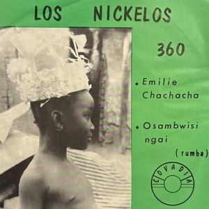 【コピス吉祥寺】LOS NICKELOS/EMILIE CHACHACHA / OSAMBWISI NGAI(360)
