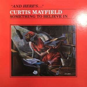 【HMV渋谷】CURTIS MAYFIELD/SOMETHING TO BELIEVE IN(RS13077)