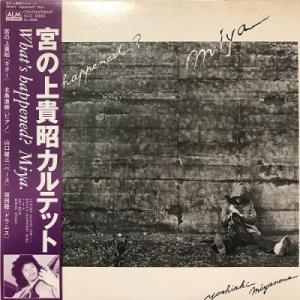 【コピス吉祥寺】宮之上貴昭/WHAT'S HAPPENED? MIYA(AL3006)