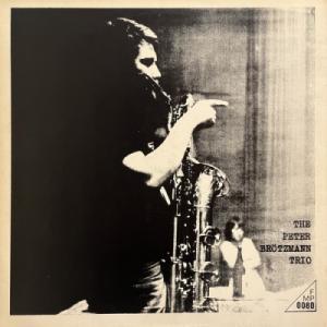 【コピス吉祥寺】PETER BROTZMANN/FOR ADOLPHE SAX(BRO1)