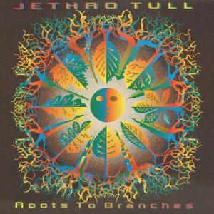 【コピス吉祥寺】JETHRO TULL/ROOTS TO BRANCHES(724383541812)