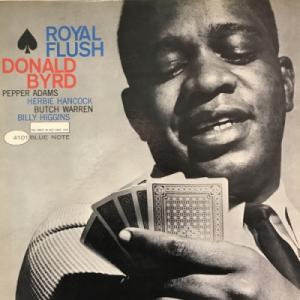 【コピス吉祥寺】DONALD BYRD/ROYAL FLUSH(BLP4101)