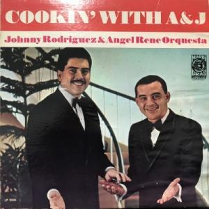 【コピス吉祥寺】JOHNNY RODRIGUEZ /ANGEL RENE RODRIGUEZ/COOKIN' WITH A & J(LP5036)