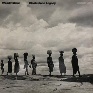 【新宿】WOODY SHAW/BLACKSTONE LEGACY(S7627)