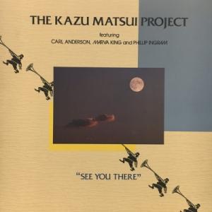 【HMV渋谷】松居和 KAZU MATSUI/SEE YOU THERE(28JAL3094)