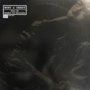 【HMV渋谷】阿部薫/MORT A CREDIT(AL8)