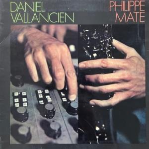 【HMV渋谷】PHILIPPE MATE /DANIEL VALLANCIEN/PHILIPPE MATE/DANIEL VALLANCIEN(SH10009)