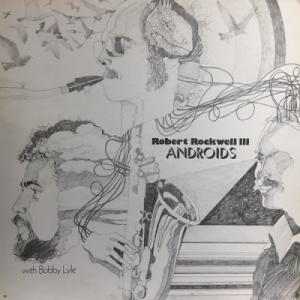【HMV渋谷】ROBERT ROCKWELL ?/ANDROIDS(S806413308S)