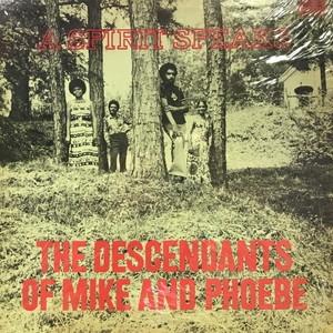 【HMV渋谷】DESCENDANTS OF MIKE AND PHOEBE/SPIRIT SPEAKS(SES19744)