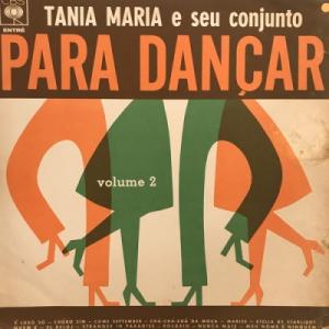 【新宿】TANIA MARIA /SEU CONJUNTO/PARA DANCAR VOL. 2(4013)